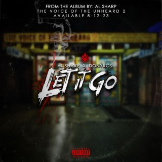 Let it go ft. Donyros lyrics | Boomplay Music