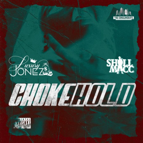 Choke Hold (feat. Shill Macc) | Boomplay Music