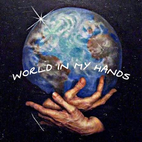 World In My Hands