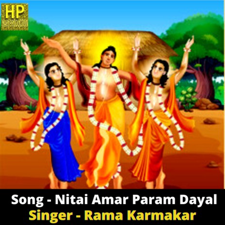 Nitai Amar Param Dayal | Boomplay Music