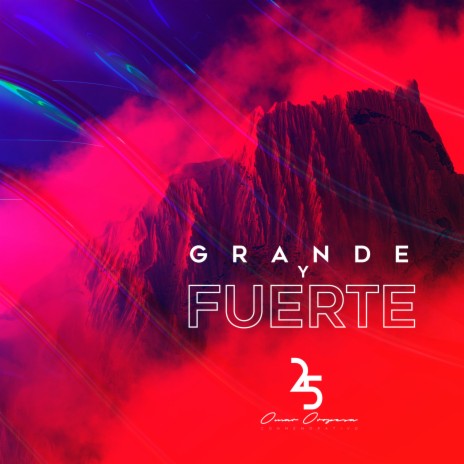 Grande Y Fuerte (Version Grecia) | Boomplay Music