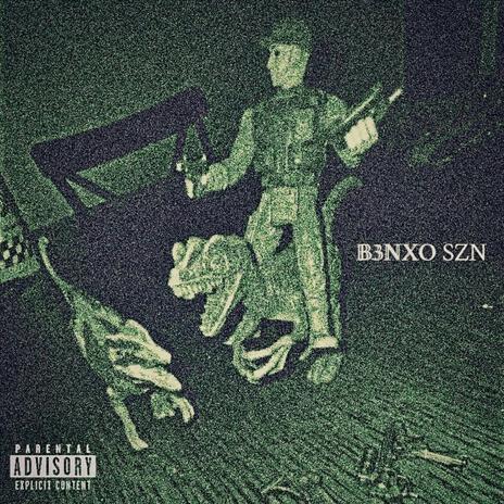 B3NXO SZN | Boomplay Music