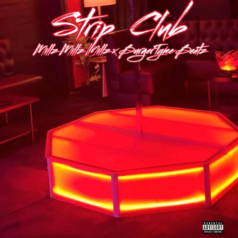 Strip Club ft. BurgerTyme Beatz | Boomplay Music