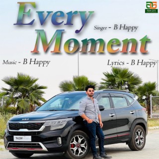 Every Moment ft. Akshay Shokeen