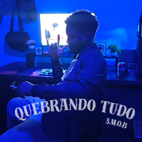 Quebrando tudo