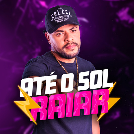 Até o Sol Raiar | Boomplay Music