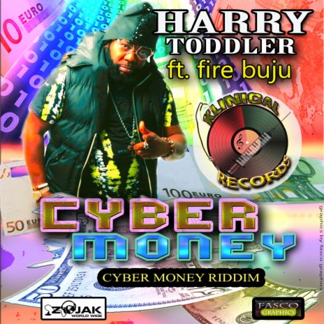 Cyber Money ft. Fire Buju | Boomplay Music