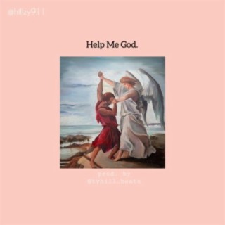 Help Me God lyrics | Boomplay Music