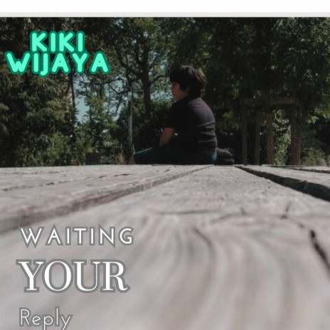 Waiting Your Reply | Boomplay Music