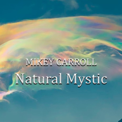 Natural Mystic