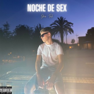 Noche De Sex