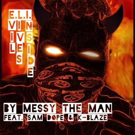 E.L.I. (feat. Sam Dope & K-Blaze)