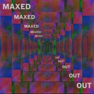 Maxed Out ft. Husse lyrics | Boomplay Music