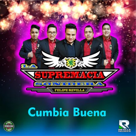 Cumbia Buena | Boomplay Music