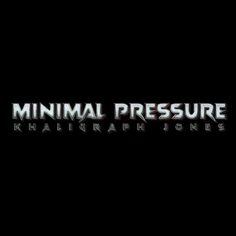 Minimal Pressure | Boomplay Music