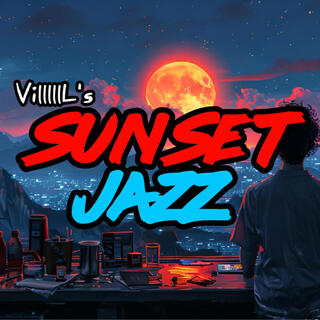 Sunset Jazz 1/2