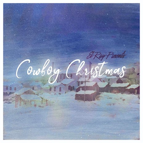 Cowboy Christmas | Boomplay Music
