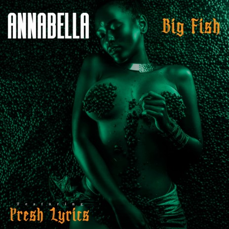Annabella ft. Presh Lyrics | Boomplay Music