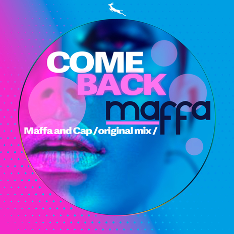 Come Back (Maffa & Cap Mix) | Boomplay Music