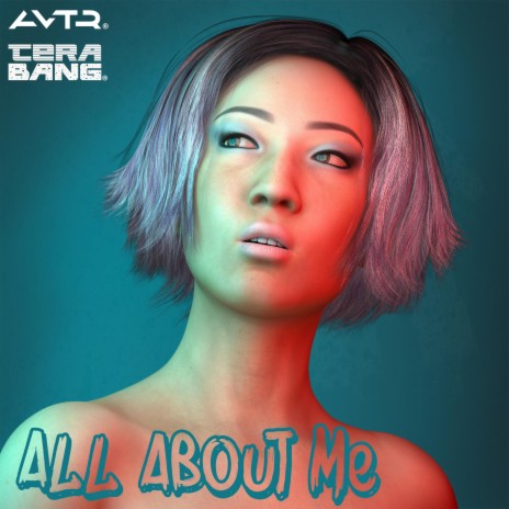 All About Me (feat. Tera Bang) | Boomplay Music