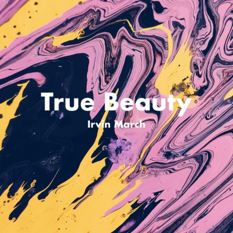 True Beauty | Boomplay Music