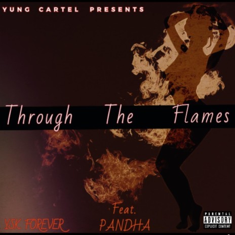 Through the Flames | Boomplay Music