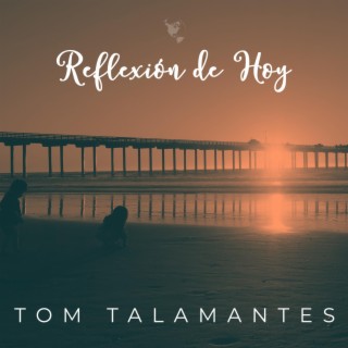 Reflexión de Hoy lyrics | Boomplay Music