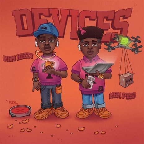 Devices (feat. MGM Peso)