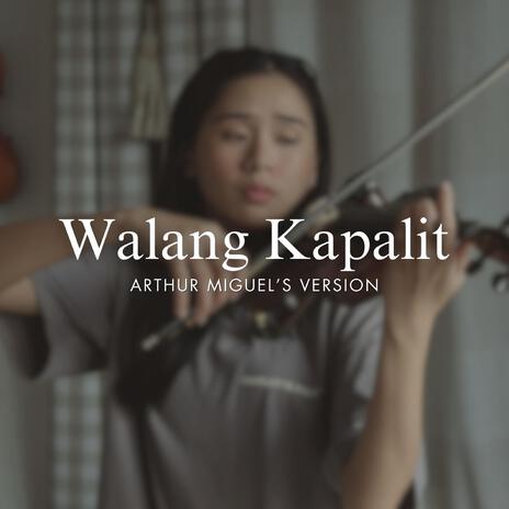 Walang Kapalit (Violin Version) | Boomplay Music