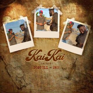 KaiKai (Alcohol) ft. Uko lyrics | Boomplay Music