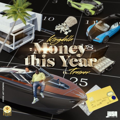 Money This Year (feat. Trainer) | Boomplay Music