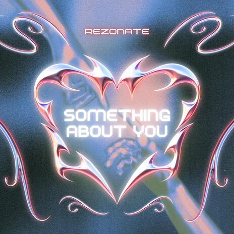 Something About You (Radio Edit) | Boomplay Music