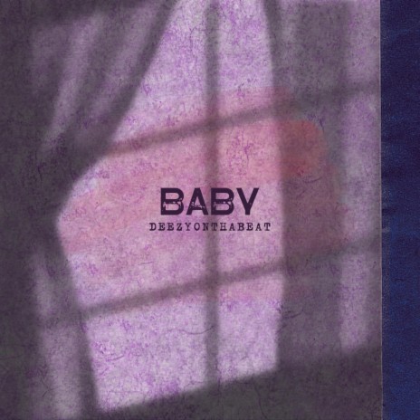 Baby | Boomplay Music