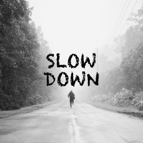 Slow Down (feat. Nicole Clare)