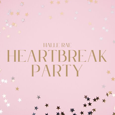 Heartbreak Party | Boomplay Music