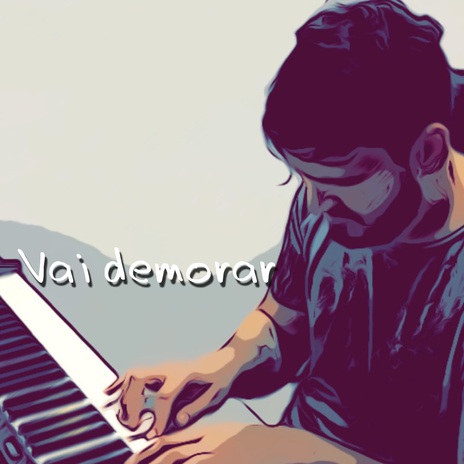 Vai Demorar | Boomplay Music