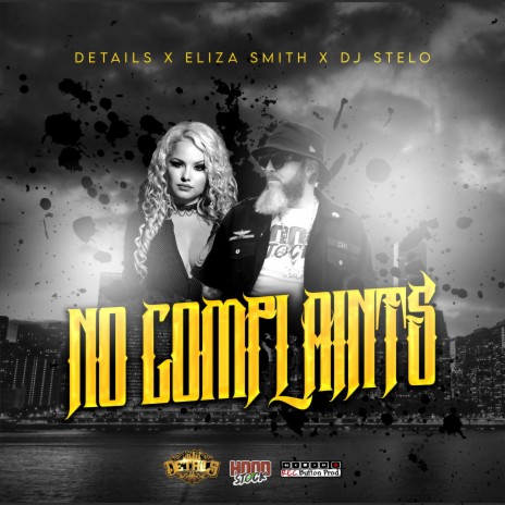 No Complaints ft. Eliza Smith | Boomplay Music