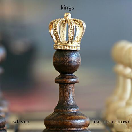 Kings (Instrumental) ft. Elnur Brown | Boomplay Music