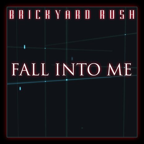 Fall into Me | Boomplay Music