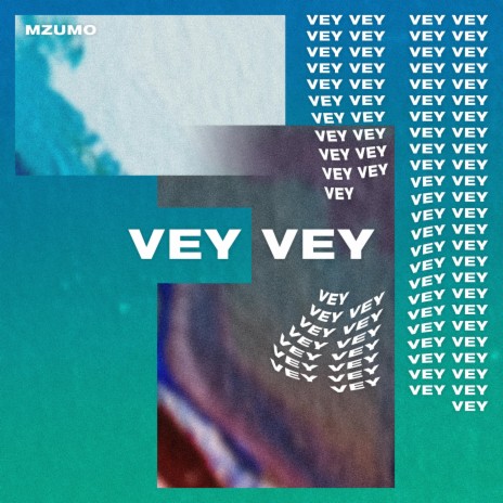 Vey Vey | Boomplay Music