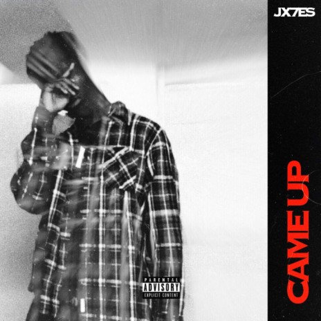 Came Up | Boomplay Music