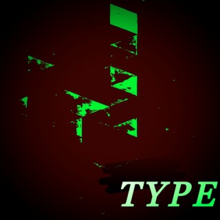 Type