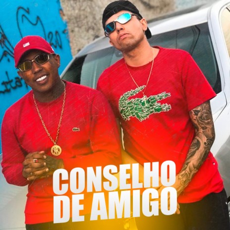 Conselho de Amigo ft. MC DR | Boomplay Music