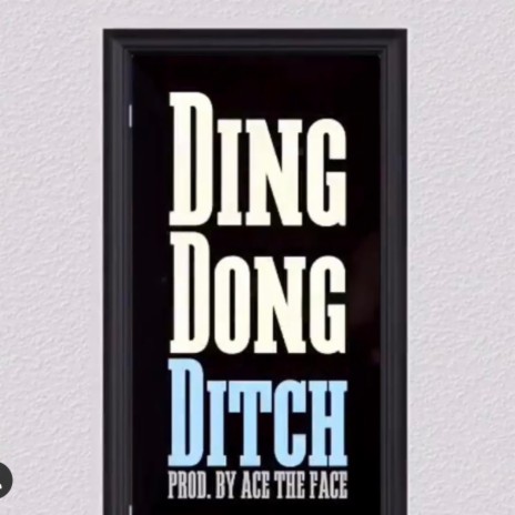 Ding Dong Ditch (feat. Certified Jmoney & Acetheface) | Boomplay Music