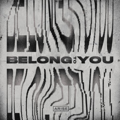 Belong To You | Boomplay Music
