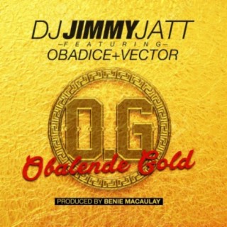 Obalende Gold (feat. Obadice & Vector)