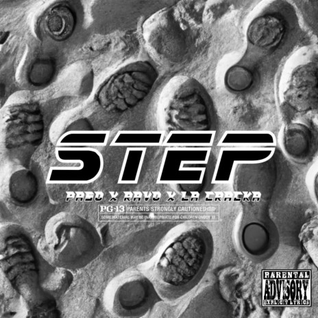 STEP ft. Ravo & La Cracka