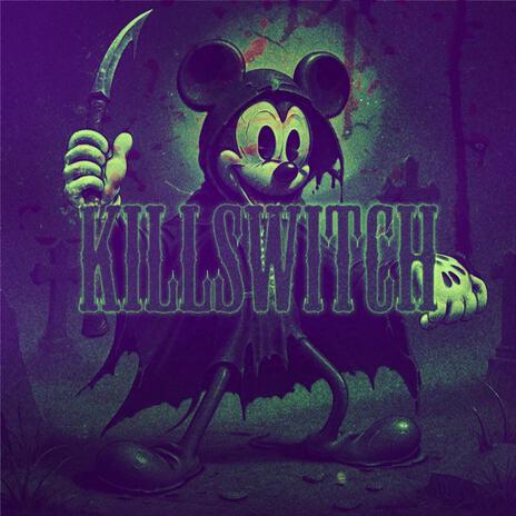 KILLSWITCH | Boomplay Music