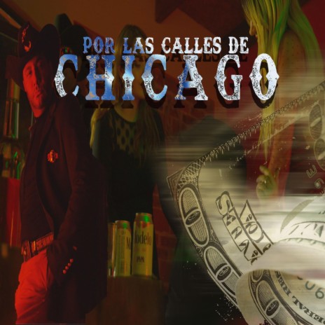 Por Las Calles de Chicago | Boomplay Music