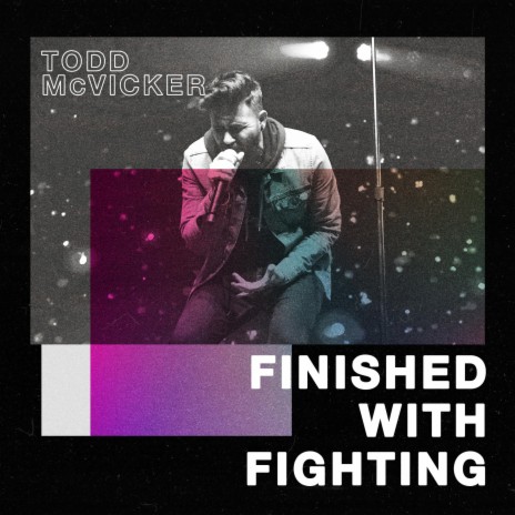 Finished With Fighting | Boomplay Music
